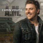Chris Young Announces ‘A.M.’: Hear Some of Songs Here!