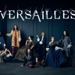 ‘Versailles’ Premiering October 1 On Ovation